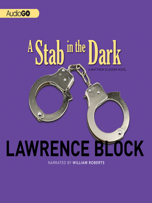 Title details for A Stab in the Dark by Lawrence Block - Wait list